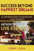 Success Beyond Happiest Dreams - 33 Affirmations to Kickstart Your Journey (eBook, ePUB)