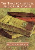 The Trial for Murder and Other Stories (eBook, ePUB)
