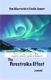 The Perestroika Effect (eBook, ePUB) The Perestroika Effect (eBook, ePUB)