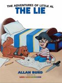 The Adventures of Little Al - THE LIE (eBook, ePUB)