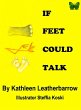 If Feet Could Talk (eBook, ePUB) - Bild 1