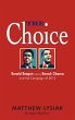 The Choice: Ronald Reagan Versus Barack... - Bild 1