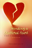 Mending A Shattered Heart (eBook, ePUB)
