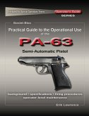 Practical Guide to the Operational Use of the PA-63 Pistol (eBook, ePUB)