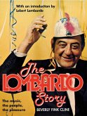 The Lombardo Story (eBook, ePUB)