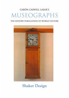 Museographs: Shaker Design (eBook, ePUB) - Lazar, Caron Caswell