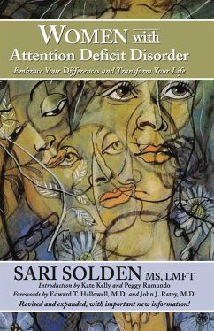 Women With Attention Deficit Disorder: Embrace Your Differences and Transform Your Life (eBook, ePUB) - Solden, Sari Boone's