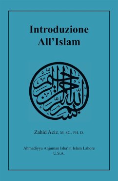 Introduzione All'Islam (eBook, ePUB) - Aziz, Zahid