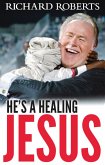 He's a Healing Jesus (eBook, ePUB)