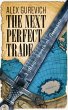 The Next Perfect Trade: A Magic Sword... - Bild 1