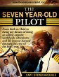 The Seven Year-Old Pilot (eBook, ePUB) - Bild 1