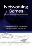 Networking Games - Making Profitable Connections (eBook, ePUB)