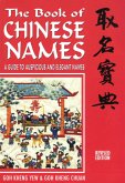The Book of Chinese Names: A Guide to Auspicious and Elegant Names (eBook, ePUB)
