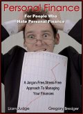 Personal Finance for People Who Hate Personal Finance (eBook, ePUB)