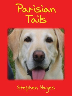 Parisian Tails (eBook, ePUB) - Hayes, Stephen