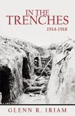 In The Trenches 1914-1918 (eBook, ePUB)