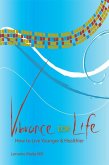 Vibrance for Life (eBook, ePUB) Vibrance for Life (eBook, ePUB)