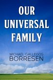 Our Universal Family (eBook, ePUB)