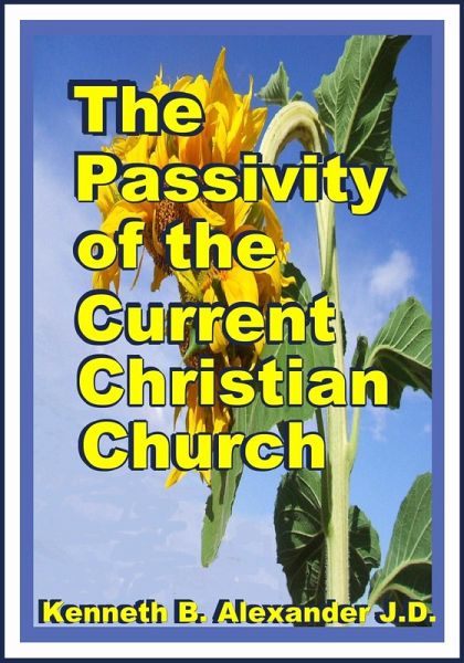 The Passivity of the Current Christian Church (eBook, ePUB)