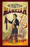 The Practical Magician and Ventriloquist's Guide (eBook, ePUB)