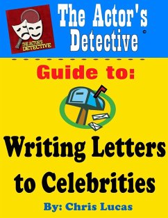 Cover The Actor's Detective Guide to Writing Letters to Celebrities (eBook, ePUB)