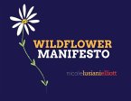 Wildflower Manifesto (eBook, ePUB)