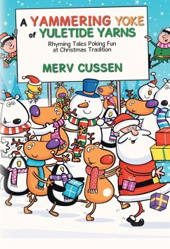 A Yammering Yoke of Yuletide Yarns (eBook, ePUB) - Cussen, Merv