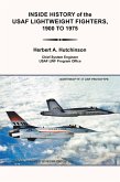 Inside History of the Usaf Lightweight Fighters, 1900 to 1975 (eBook, ePUB)