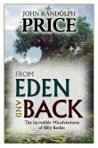 From Eden and Back: The Incredible Misadventures of Billy Barker (eBook, ePUB)