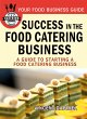 Success In the Food Catering Business... - Bild 1