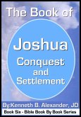 The Book of Joshua - Conquest and Settlement (eBook, ePUB) The Book of Joshua - Conquest and Settlement (eBook, ePUB)