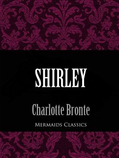 Shirley (Mermaids Classics) (eBook, ePUB) - Bronte, Charlotte