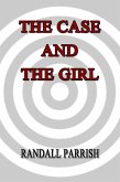 The Case and the Girl (eBook, ePUB)