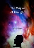 The Origins of Thought (eBook, ePUB)