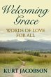 Welcoming Grace, Words of Love for All... - Bild 1