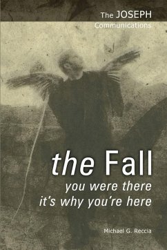 The Joseph Communications: The Fall (eBook, ePUB) - Reccia, Michael G.