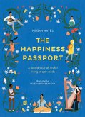 The Happiness Passport (eBook, PDF) The Happiness Passport (eBook, PDF)