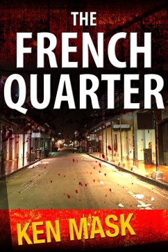 The French Quarter (eBook, ePUB) - Mask, Ken JD