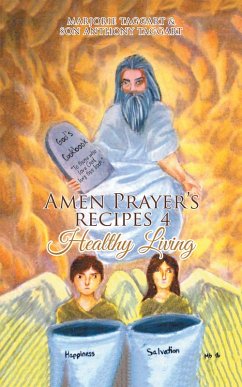 Amen Prayer's Recipes 4 Healthy Living (eBook, ePUB)