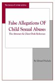 False Allegations Of Child Sexual Abuse (eBook, ePUB) False Allegations Of Child Sexual Abuse (eBook, ePUB)