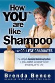 How You Are Like Shampoo for College Graduates (eBook, ePUB)