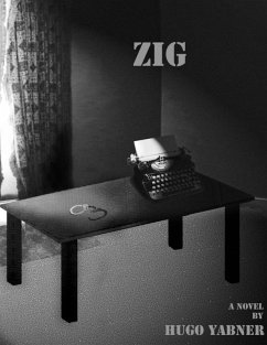 Zig (eBook, ePUB) - Yabner, Hugo