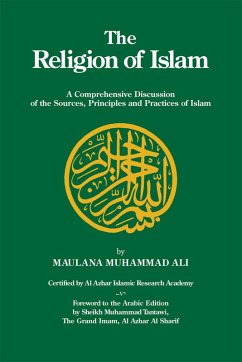 The Religion of Islam (eBook, ePUB) - Ali, Maulana Muhammad
