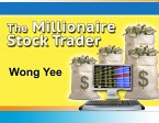 The Millionaire Stock Trader (eBook, ePUB)
