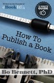 How To Publish a Book (eBook, ePUB)