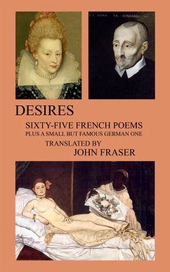 Cover Desires; Sixty-five French Poems Plus a Small But Famous German One (eBook, ePUB)