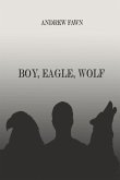 Boy, Eagle, Wolf (eBook, ePUB)