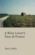 A Wine Lover's Tour de France (eBook,... - Bild 1