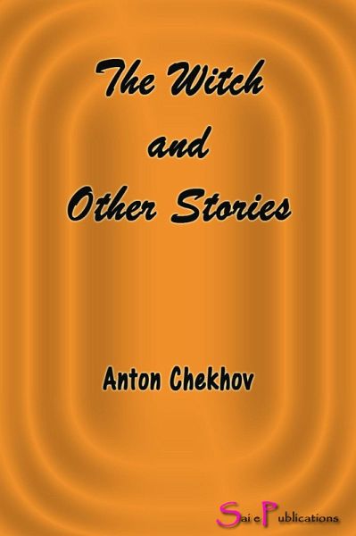 The Witch and Other Stories (eBook, ePUB) The Witch and Other Stories (eBook, ePUB)