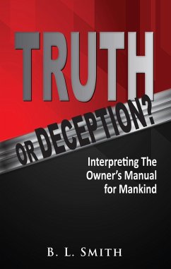 Truth or Deception? (eBook, ePUB) - Smith, B. L.